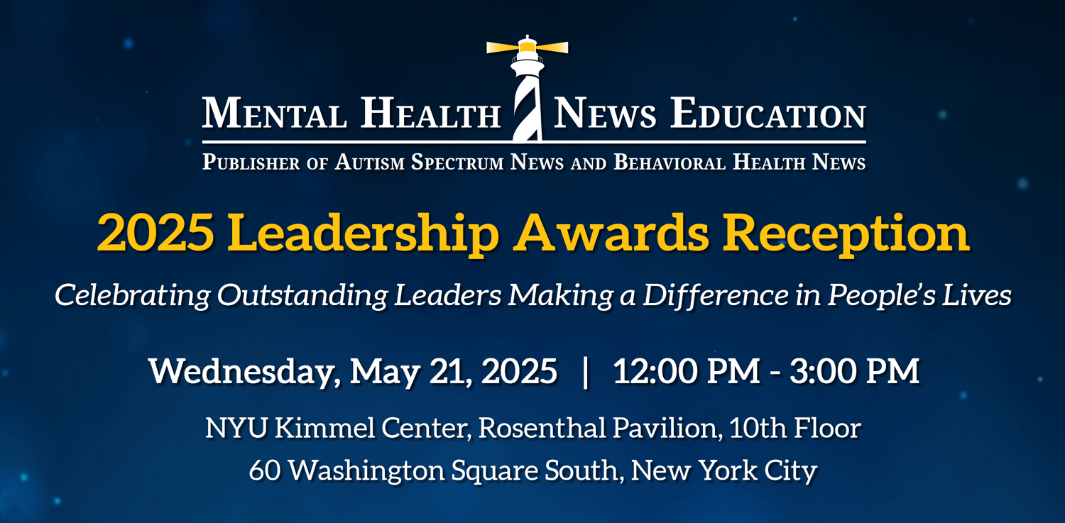 Mental Health News Education 2025 Leadership Awards Reception